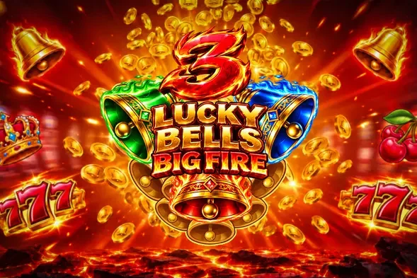 3 Lucky Bells Big Fire